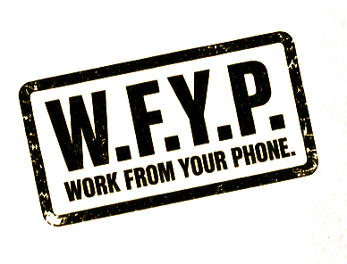 Work From Your Phone